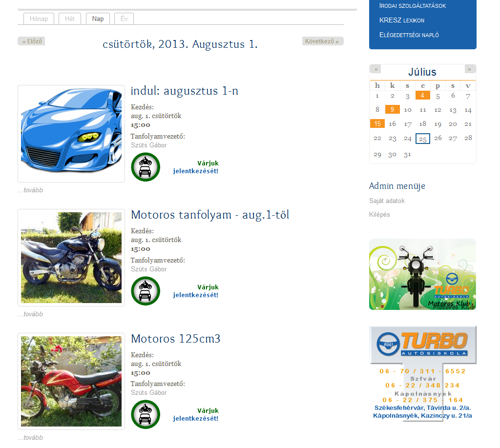 TURBO Autósiskola honlap - Jelentkezéshez nyitott képzés-, naptári oldalak